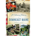 A Culinary History of Downeast Maine