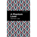 A Phantom Lover