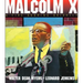 Malcolm X: A Fire Burning Brightly