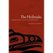 The Heiltsuks: Dialogues of Culture and History on the Northwest Coast