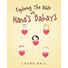 Exploring The Bible With Nana's Babays