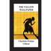 The Yellow Wallpaper