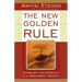 The New Golden Rule: Community and Morality in a Democratic Society