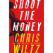 Shoot the Money