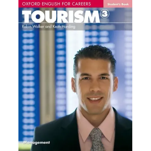 Oxford English for Careers: Tourism 3 Students Book