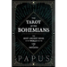 The Tarot of the Bohemians - The Most Ancient Book in the World for the Use of Initiates