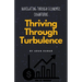 Thriving Through Turbulence