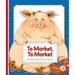 To Market, to Market