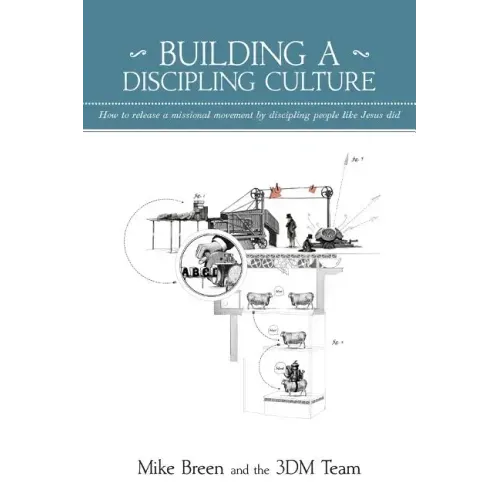 Building a Discipling Culture, 2nd Edition