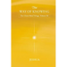 The Way of Knowing: Christ Mind Trilogy: Volume III