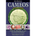Cameos Old & New (4th Edition)