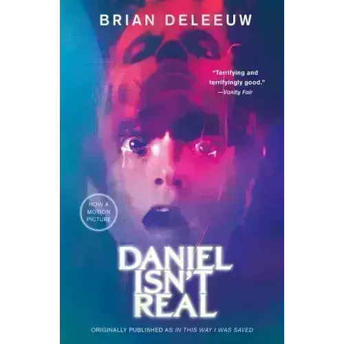 Daniel Isn't Real