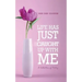 Life Has Just Caught Up with Me: A Collection of Poetry