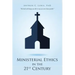 Ministerial Ethics in the 21St Century