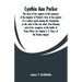 Cynthia Ann Parker: The story of her capture at the massacre of the inmates of Parker's Fort; of her quarter of a century spent among the