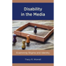 Disability in the Media: Examining Stigma and Identity