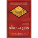To Shield the Queen