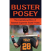 Buster Posey: The Inspirational Story of Baseball Superstar Buster Posey