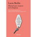 Manual Para Mujeres de la Limpieza /A Manual for Cleaning Women: Selected Stories