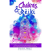 Chakras & Reiki: Spiritual guide to line up your chakras, develop mindfulness and find the inner peace through meditation and yoga. How