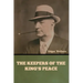 The Keepers of the King's Peace