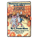 Illustrated Adventures in Oz Vol I: The Wizard of Oz, the Land of Oz, Ozma of Oz