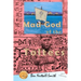 Mad God of the Toltecs: 2nd edition