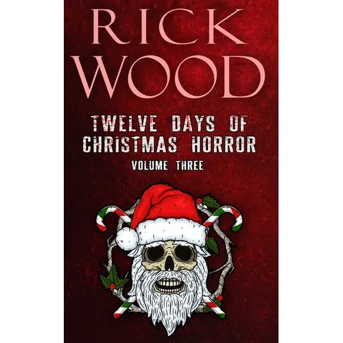 Twelve Days of Christmas Horror Volume 3