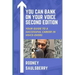 You Can Bank on Your Voice Second Edition: Your Guide to a Successful Career in Voice-Overs