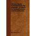 Chinese Novels Translated From The Originals - To Which Are Added Proverbs And Moral Maxims