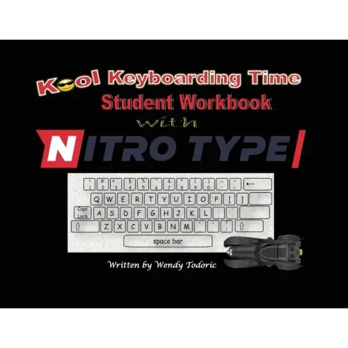 Kool Keyboarding Time: Student Workbook with Nitro Type
