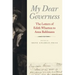 My Dear Governess: The Letters of Edith Wharton to Anna Bahlmann