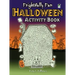 Frightfully Fun Halloween Activity Book