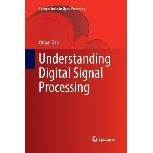 Understanding Digital Signal Processing