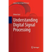 Understanding Digital Signal Processing