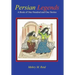 Persian Legends: A Book of One Hundred and One Stories