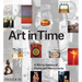 Art in Time: A World History of Styles and Movements