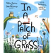 In a Patch of Grass