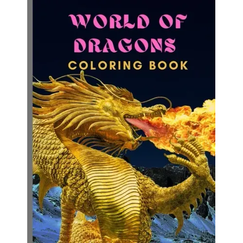 World of Dragon: Coloring Book (Dover Coloring Books)
