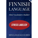 Finnish Language Mini Vocabulary Builder: Stress Labeled!