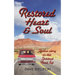 Restored Heart & Soul