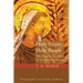 Holy Trinity: Holy People: The Theology of Christian Perfecting