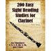 200 Easy Sight Reading Studies for Clarinet