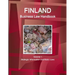 Finland Business Law Handbook Volume 1 Strategic Information and Basic Laws