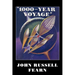 1,000-Year Voyage: A Science Fiction Novel