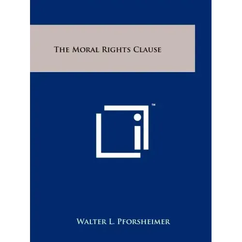 The Moral Rights Clause