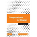 Computational by Design