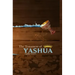 The Testament of Yashua: Hebrew/English Gospels and Revelations
