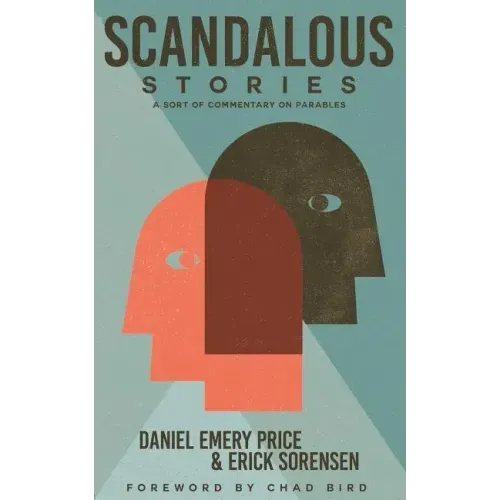 Scandalous Stories: A Sort of Commentary on Parables