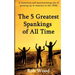 The 5 Greatest Spankings of All Time